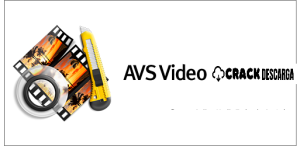 AVS Video Editor 9.9.2 Crack + Activation Key Gratis {2023}